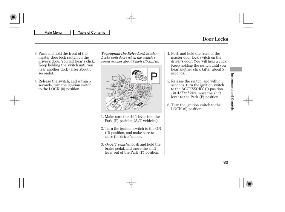 Door locks, 2010 accord coupe | HONDA 2010 Accord Coupe User Manual | Page 86 / 404
