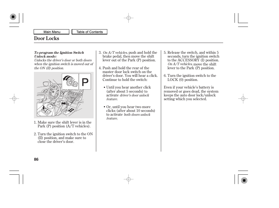 Door locks | HONDA 2010 Accord Coupe User Manual | Page 89 / 404