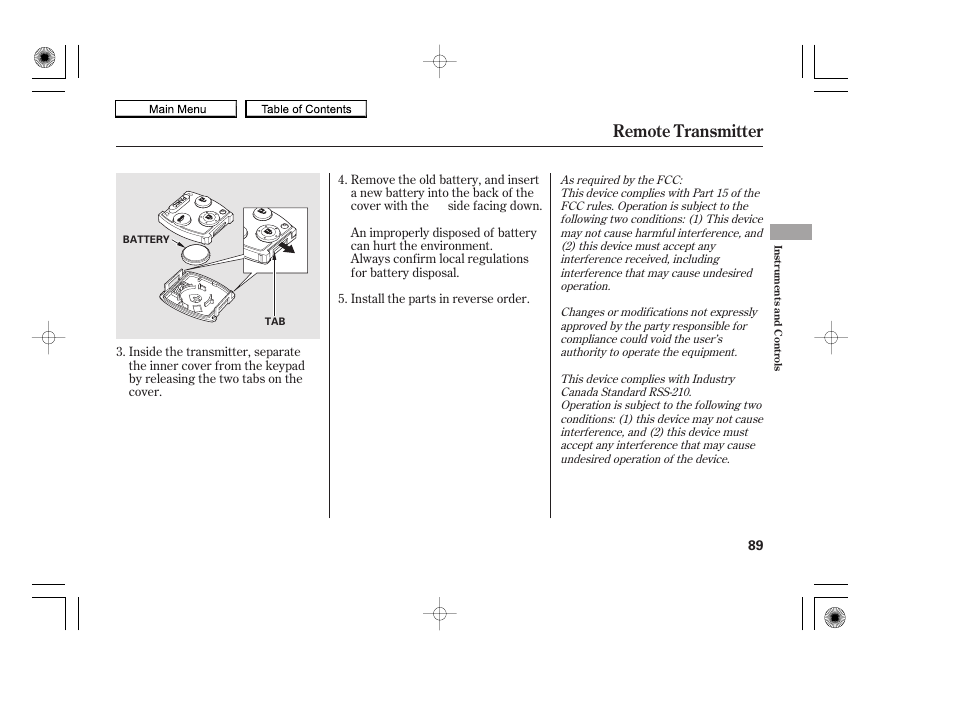 Remote transmitter, 2010 accord coupe | HONDA 2010 Accord Coupe User Manual | Page 92 / 404