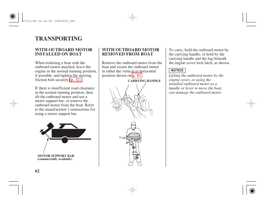 Transporting, With outboard motor installed on boat, With outboard motor removed from boat | HONDA Outboard Motor BF5A User Manual | Page 64 / 95
