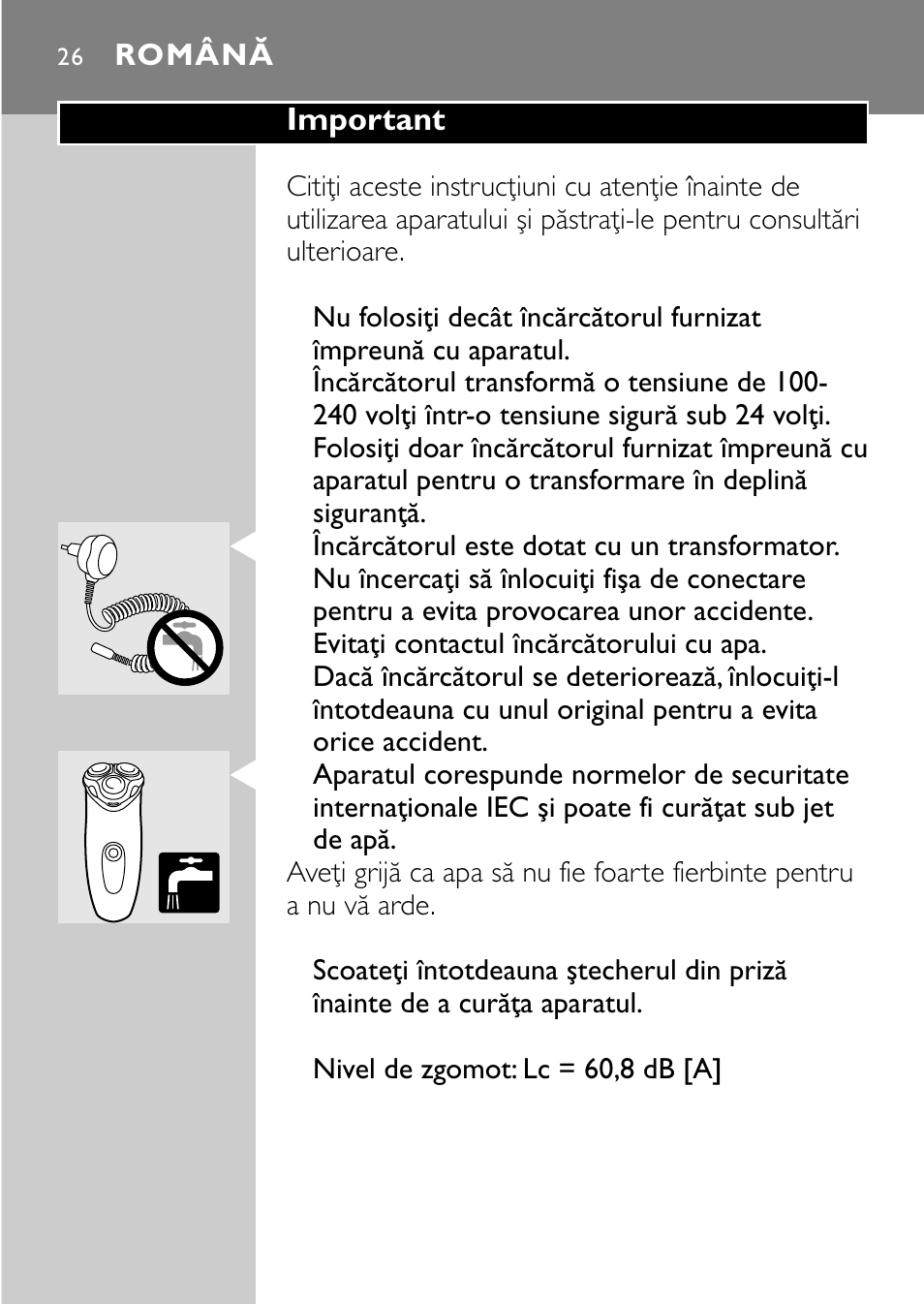 Română 26 | Philips HQ7830 User Manual | Page 24 / 164