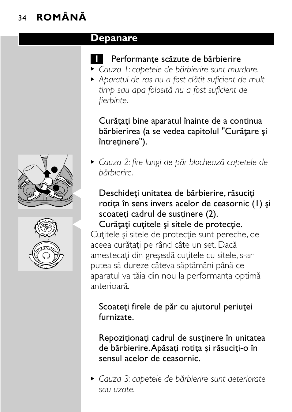 Depanare | Philips HQ7830 User Manual | Page 32 / 164