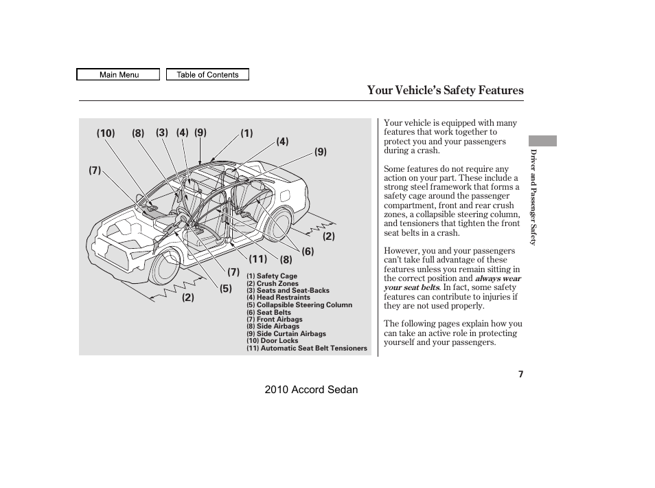 Your vehicle’s safety features | HONDA 2010 Accord Sedan User Manual | Page 10 / 414