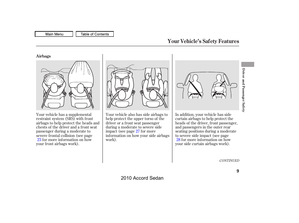 Your vehicle’s safety features | HONDA 2010 Accord Sedan User Manual | Page 12 / 414