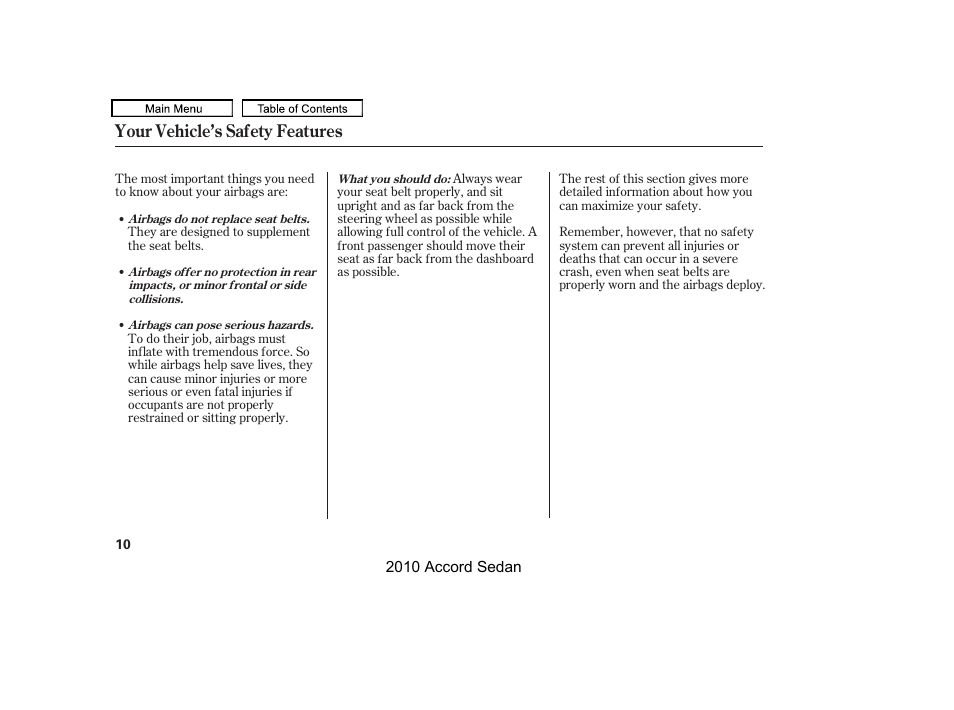 Your vehicle’s safety features | HONDA 2010 Accord Sedan User Manual | Page 13 / 414