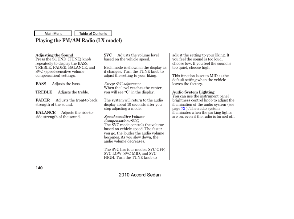 Playing the fm/am radio (lx model) | HONDA 2010 Accord Sedan User Manual | Page 143 / 414