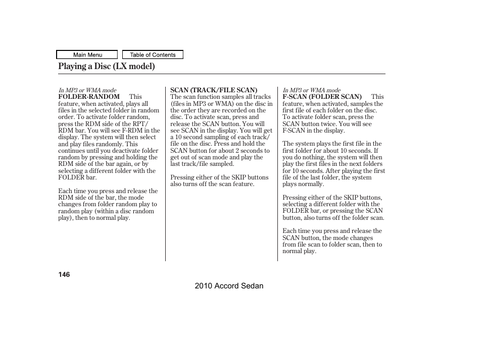 Scan button, Playing a disc (lx model) | HONDA 2010 Accord Sedan User Manual | Page 149 / 414