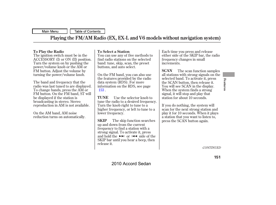 Skip bar, Scan button, Fm button | Am button | HONDA 2010 Accord Sedan User Manual | Page 154 / 414