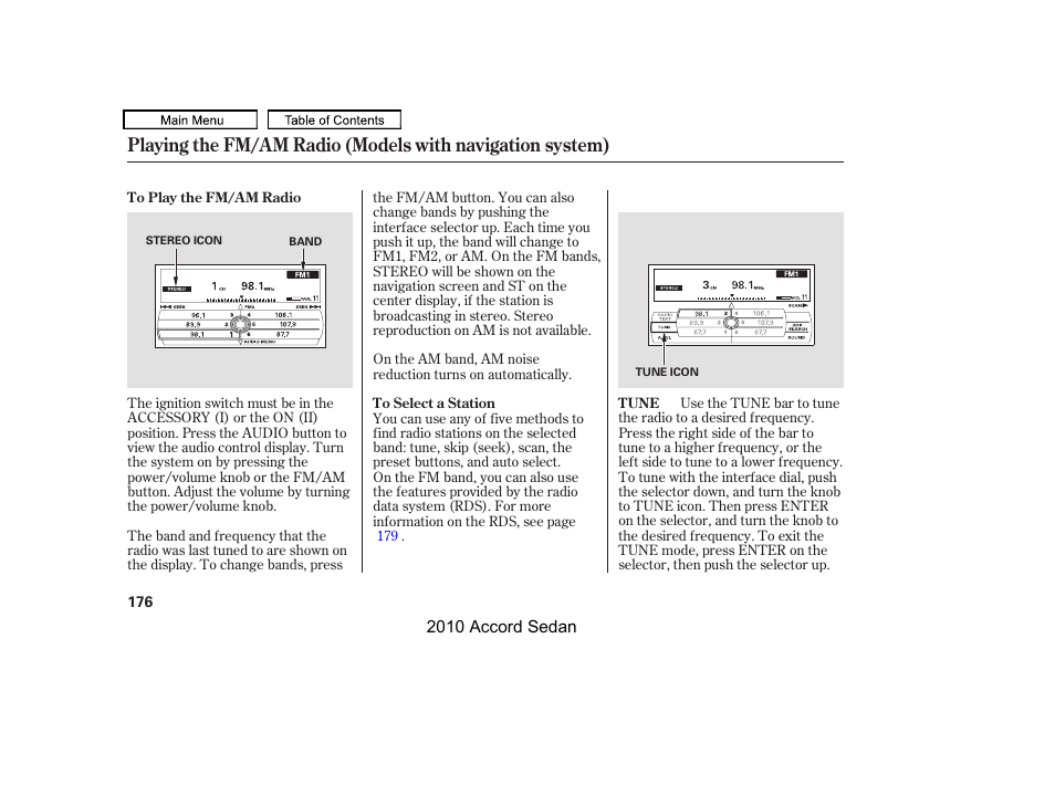 Tune bar, Fm/am button | HONDA 2010 Accord Sedan User Manual | Page 179 / 414