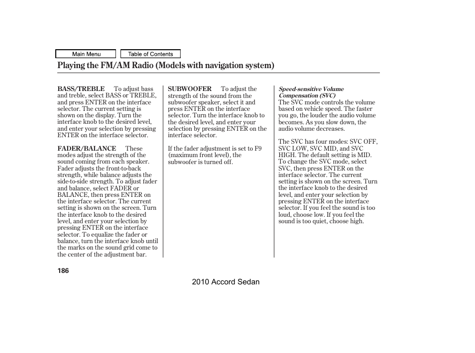 HONDA 2010 Accord Sedan User Manual | Page 189 / 414