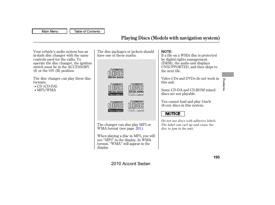 Playing discs (models with navigation system) | HONDA 2010 Accord Sedan User Manual | Page 198 / 414