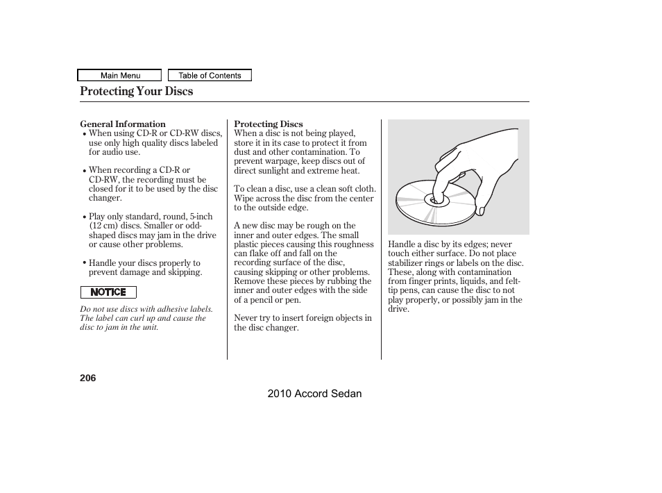 Protecting your discs | HONDA 2010 Accord Sedan User Manual | Page 209 / 414