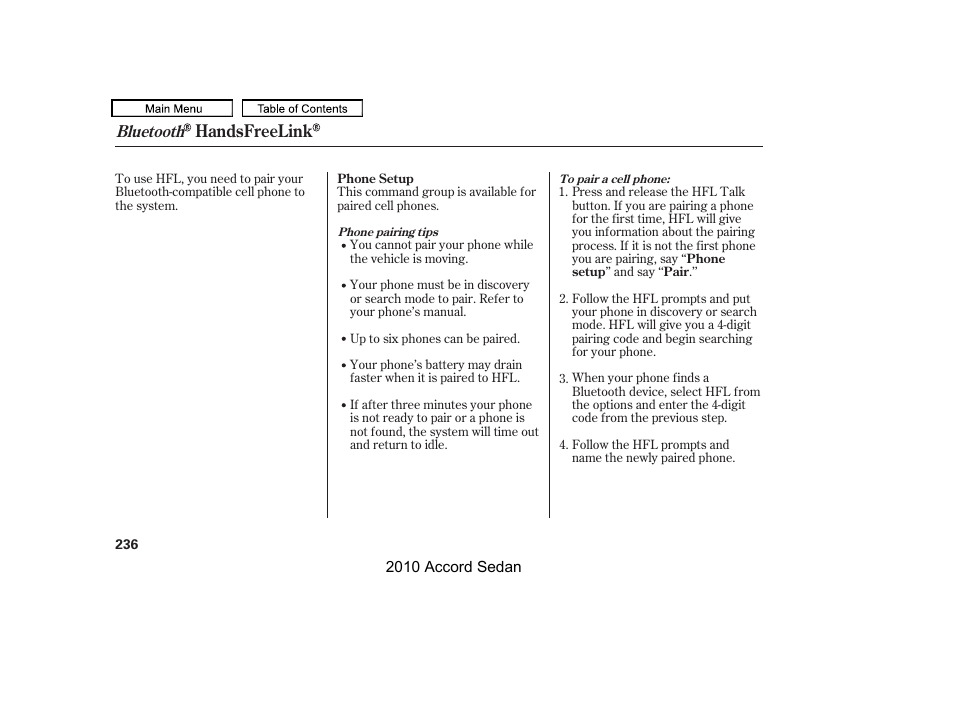 Handsfreelink, Bluetooth | HONDA 2010 Accord Sedan User Manual | Page 239 / 414