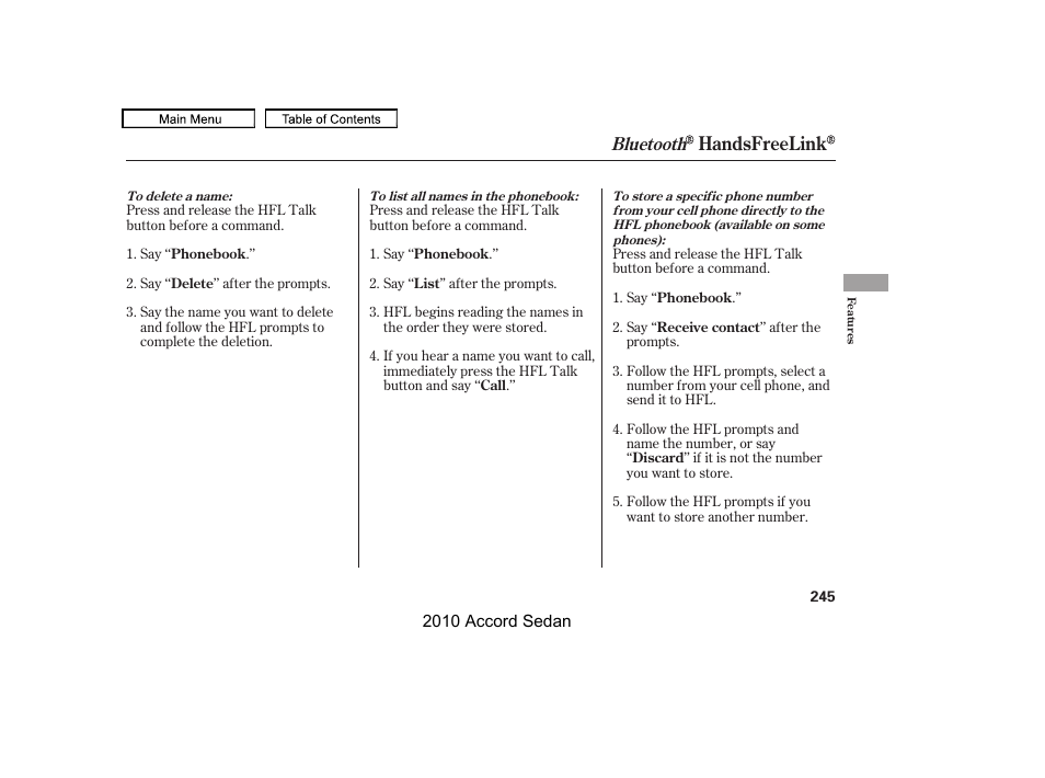 Handsfreelink, Bluetooth | HONDA 2010 Accord Sedan User Manual | Page 248 / 414