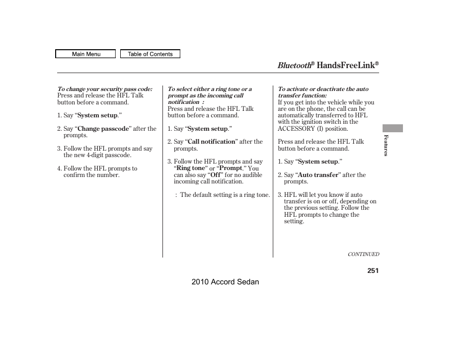 Handsfreelink, Bluetooth | HONDA 2010 Accord Sedan User Manual | Page 254 / 414