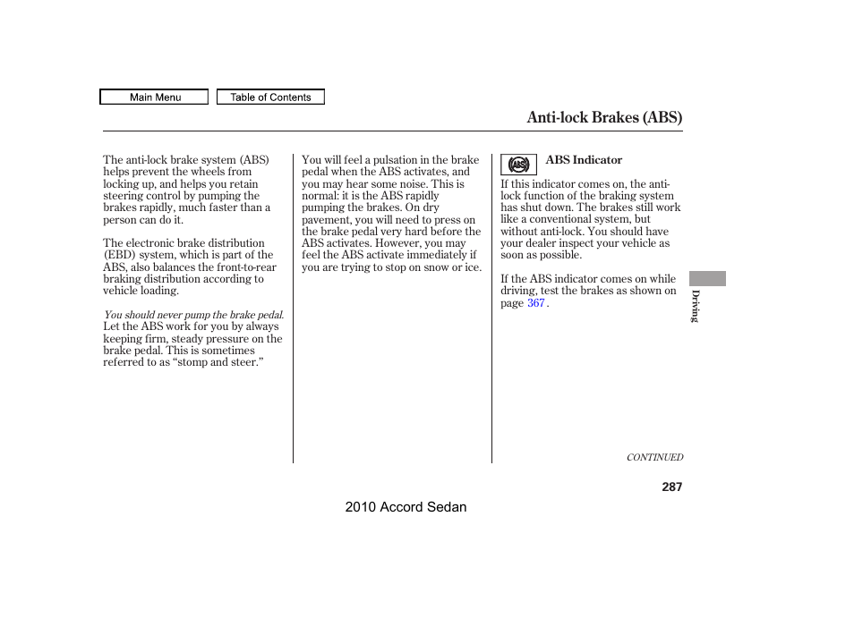 Anti-lock brakes (abs) | HONDA 2010 Accord Sedan User Manual | Page 290 / 414