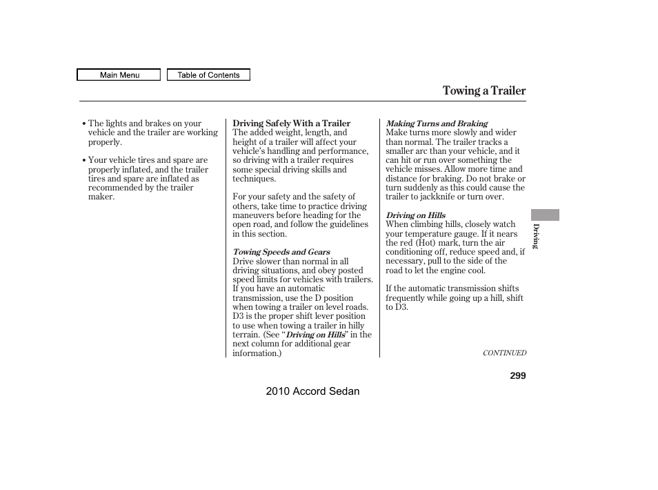 Towing a trailer | HONDA 2010 Accord Sedan User Manual | Page 302 / 414