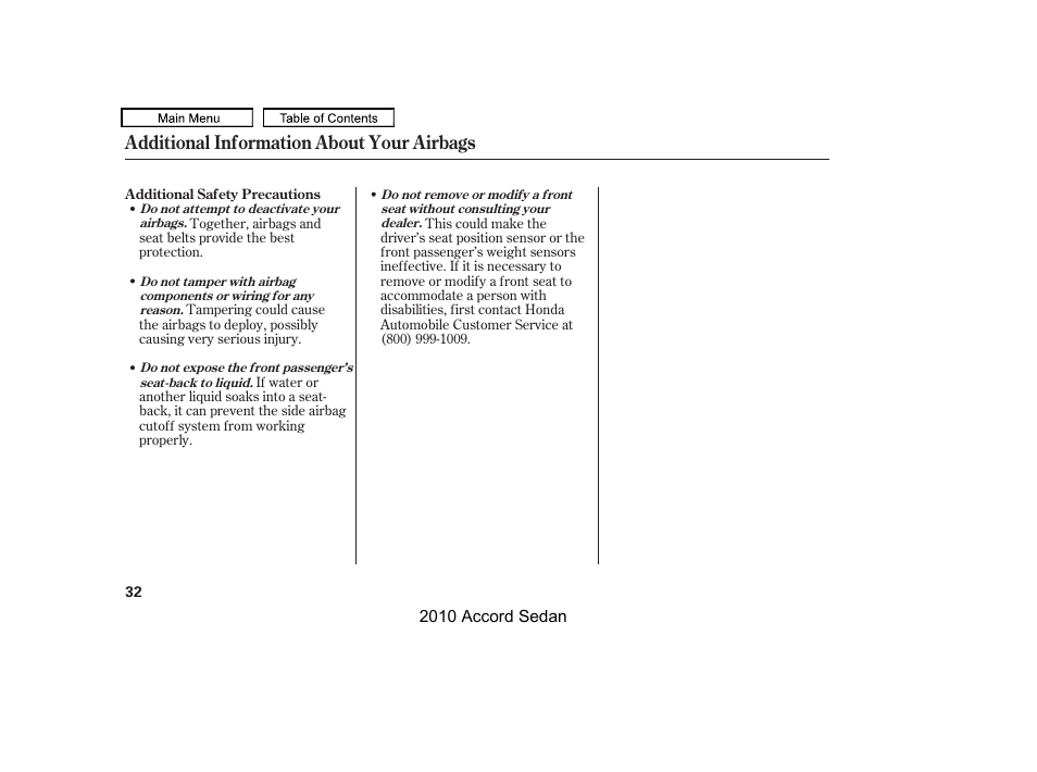 Additional information about your airbags | HONDA 2010 Accord Sedan User Manual | Page 35 / 414