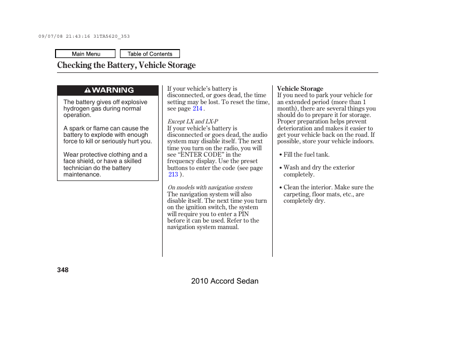 Checking the battery, vehicle storage | HONDA 2010 Accord Sedan User Manual | Page 351 / 414