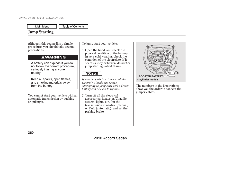 Jump starting | HONDA 2010 Accord Sedan User Manual | Page 363 / 414