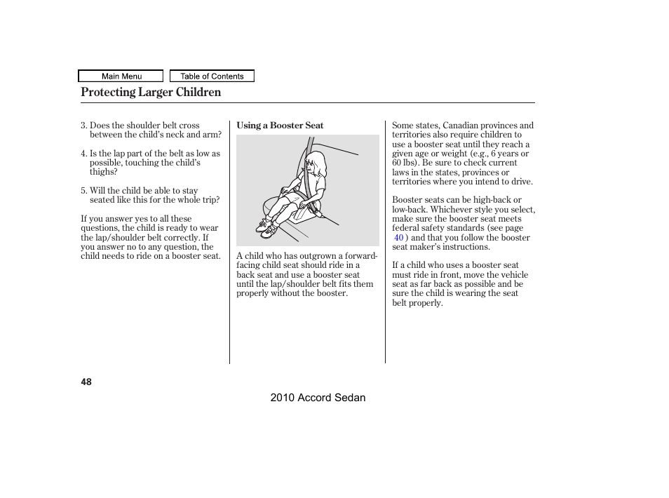 Protecting larger children | HONDA 2010 Accord Sedan User Manual | Page 51 / 414