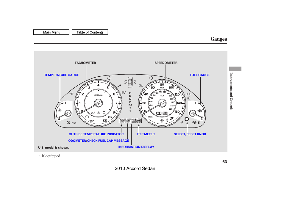 Gauges, 2010 accord sedan | HONDA 2010 Accord Sedan User Manual | Page 66 / 414