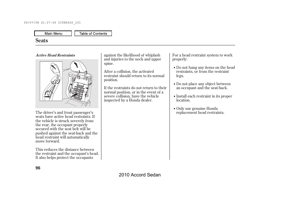 Seats | HONDA 2010 Accord Sedan User Manual | Page 99 / 414