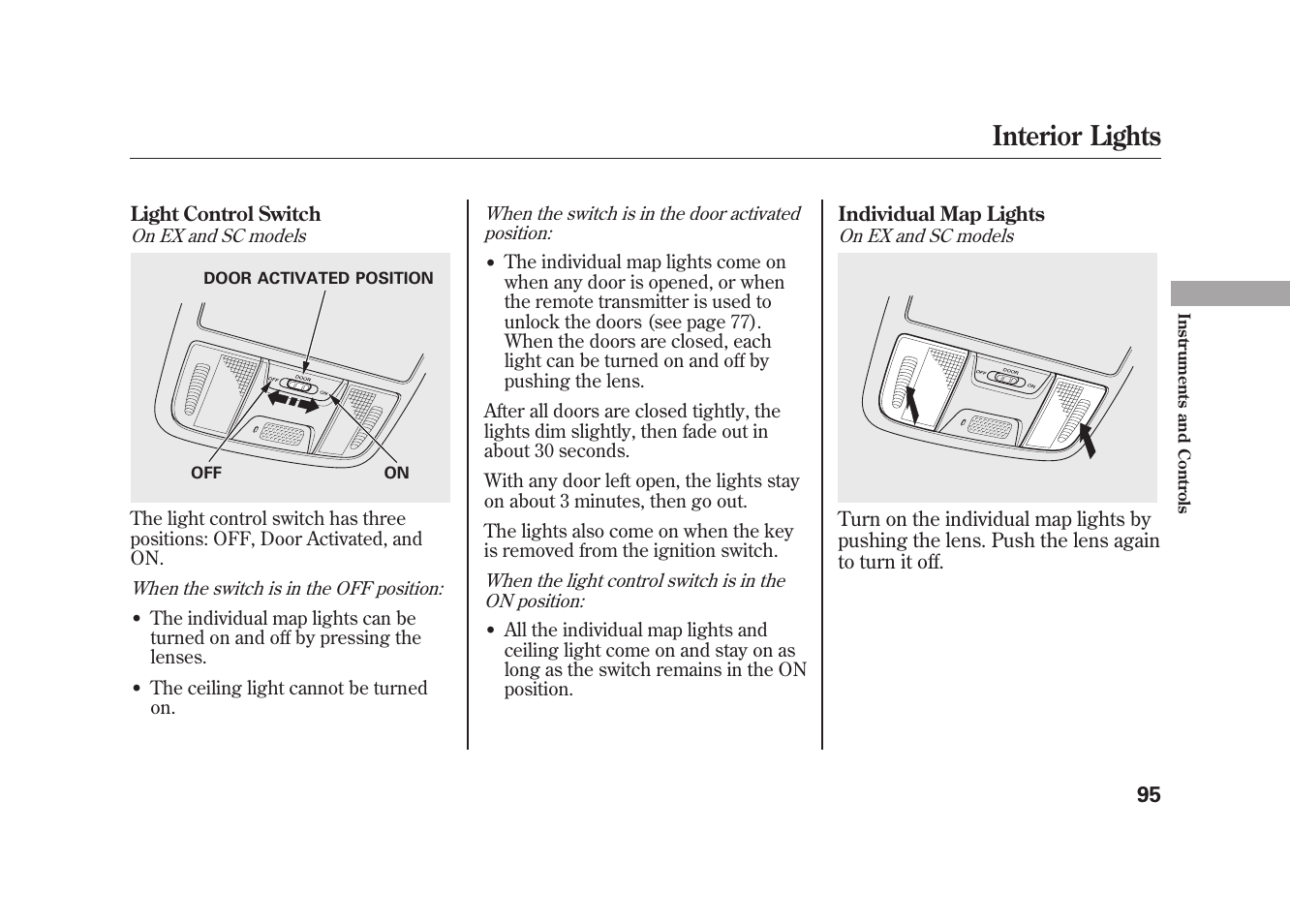 Interior lights | HONDA 2010 Element User Manual | Page 101 / 346