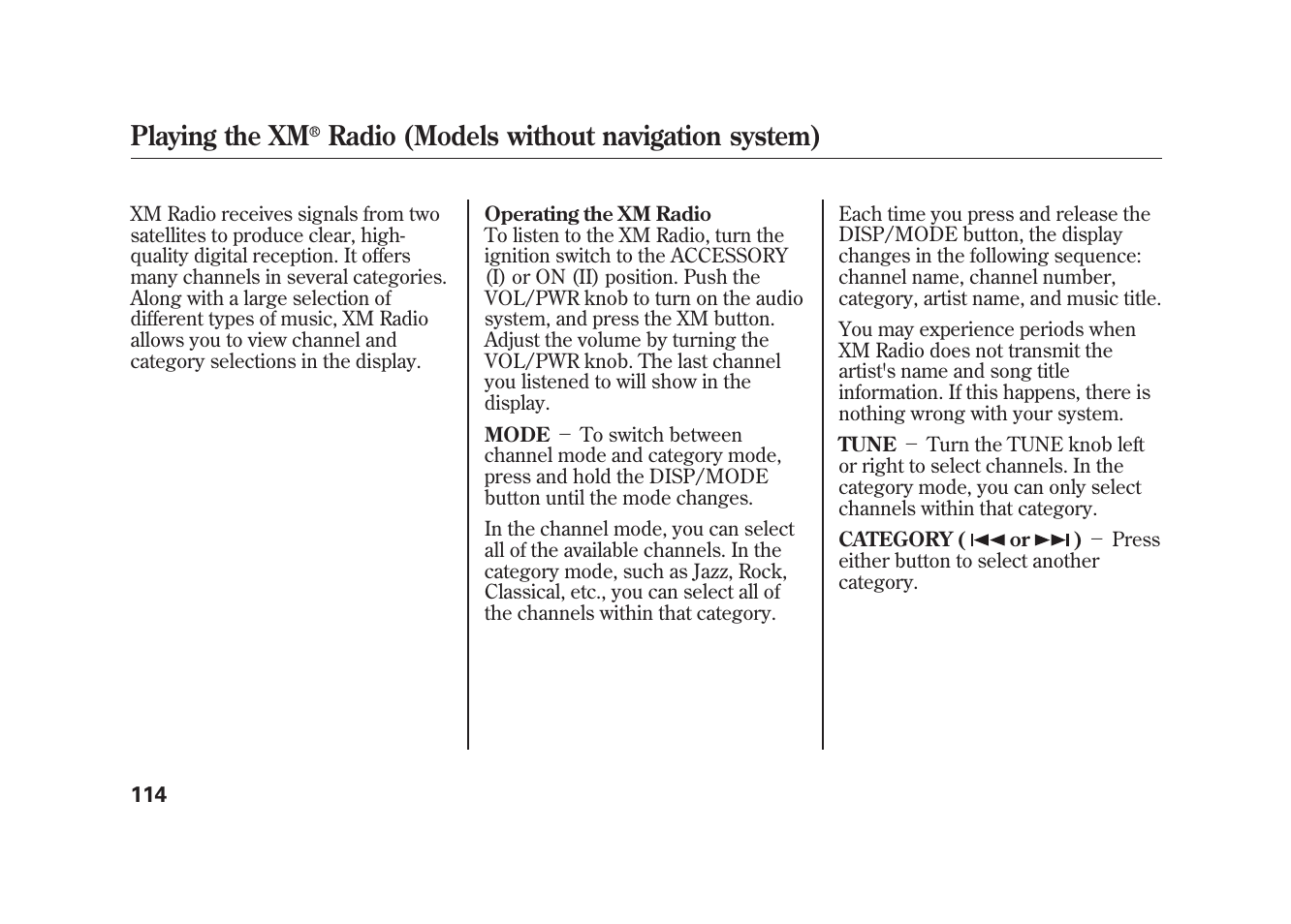 Playing the xm, Radio (models without navigation system) | HONDA 2010 Element User Manual | Page 120 / 346