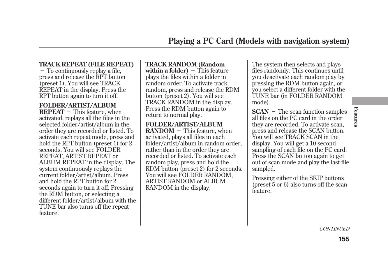 Playing a pc card (models with navigation system) | HONDA 2010 Element User Manual | Page 161 / 346