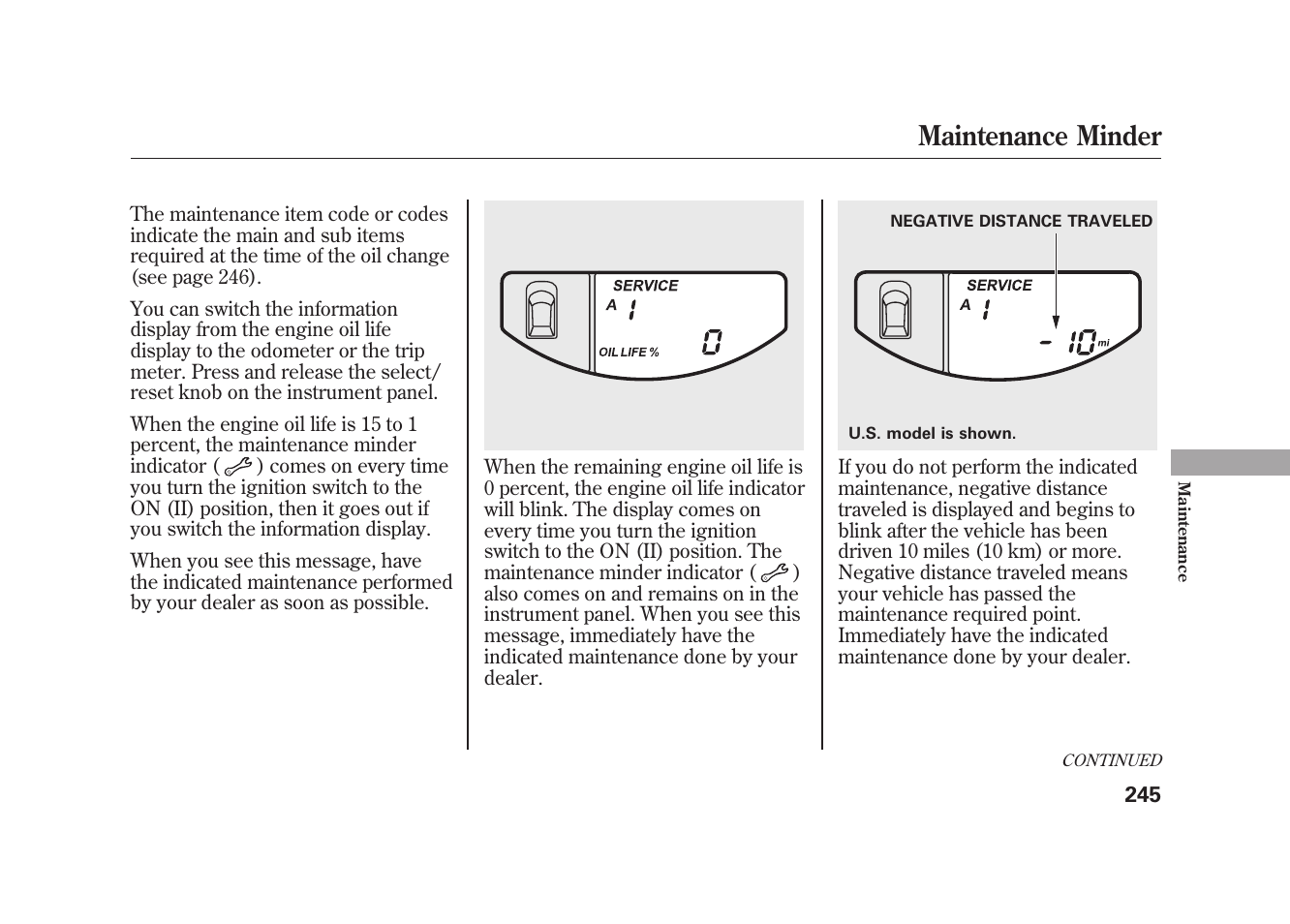 Maintenance minder | HONDA 2010 Element User Manual | Page 251 / 346