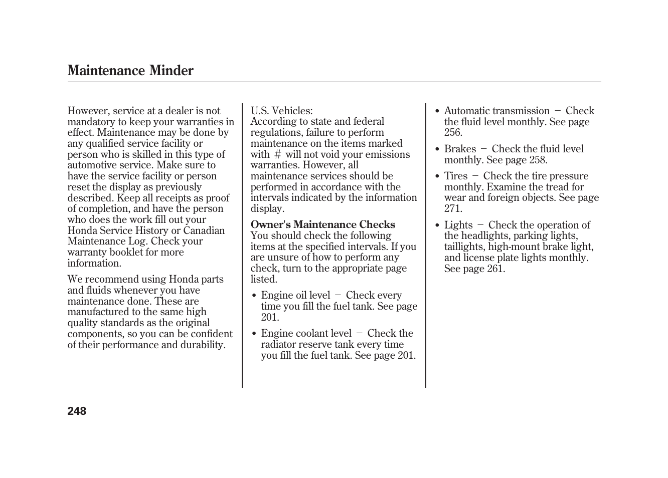 Maintenance minder | HONDA 2010 Element User Manual | Page 254 / 346