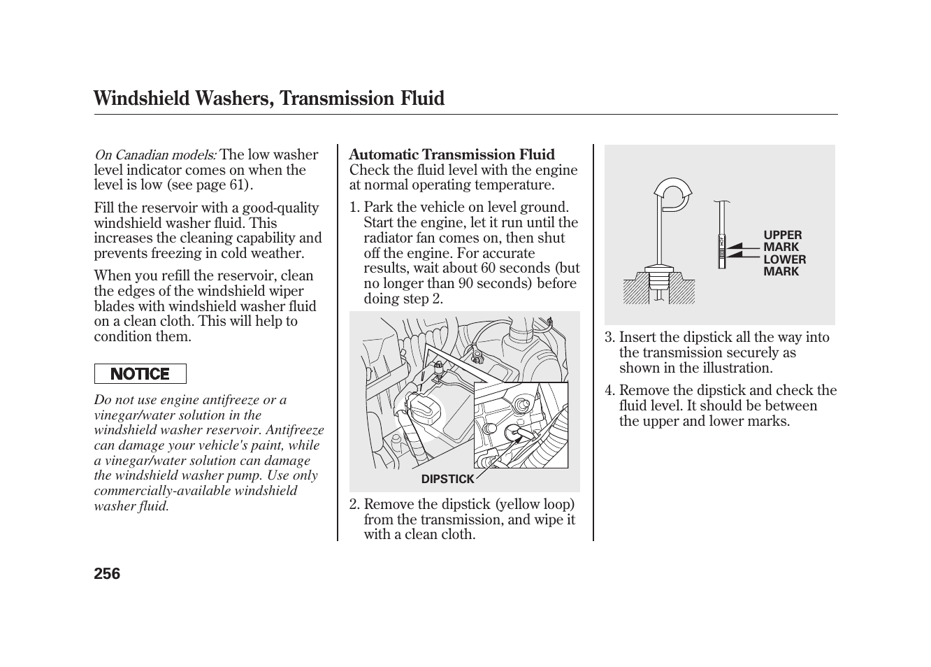 Windshield washers, transmission fluid | HONDA 2010 Element User Manual | Page 262 / 346