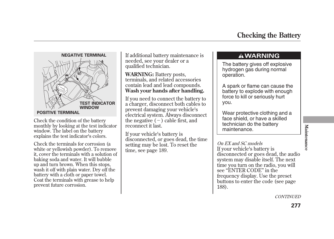 Checking the battery | HONDA 2010 Element User Manual | Page 283 / 346