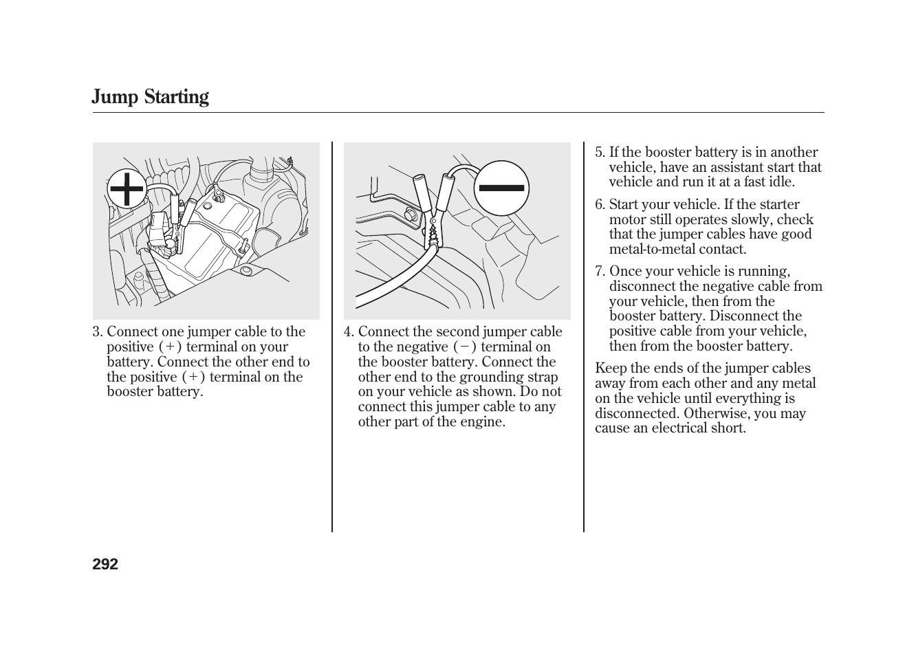 Jump starting | HONDA 2010 Element User Manual | Page 298 / 346