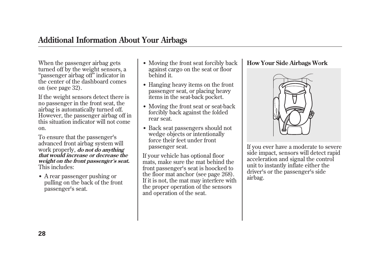 Additional information about your airbags | HONDA 2010 Element User Manual | Page 34 / 346