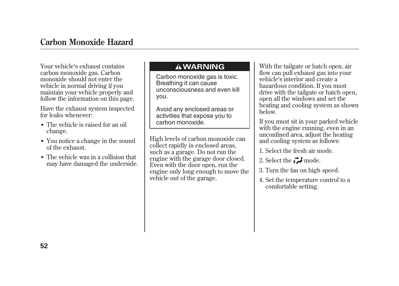 Carbon monoxide hazard | HONDA 2010 Element User Manual | Page 58 / 346