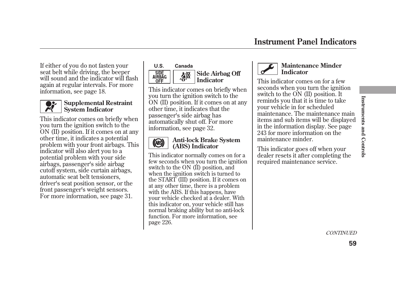 Instrument panel indicators | HONDA 2010 Element User Manual | Page 65 / 346