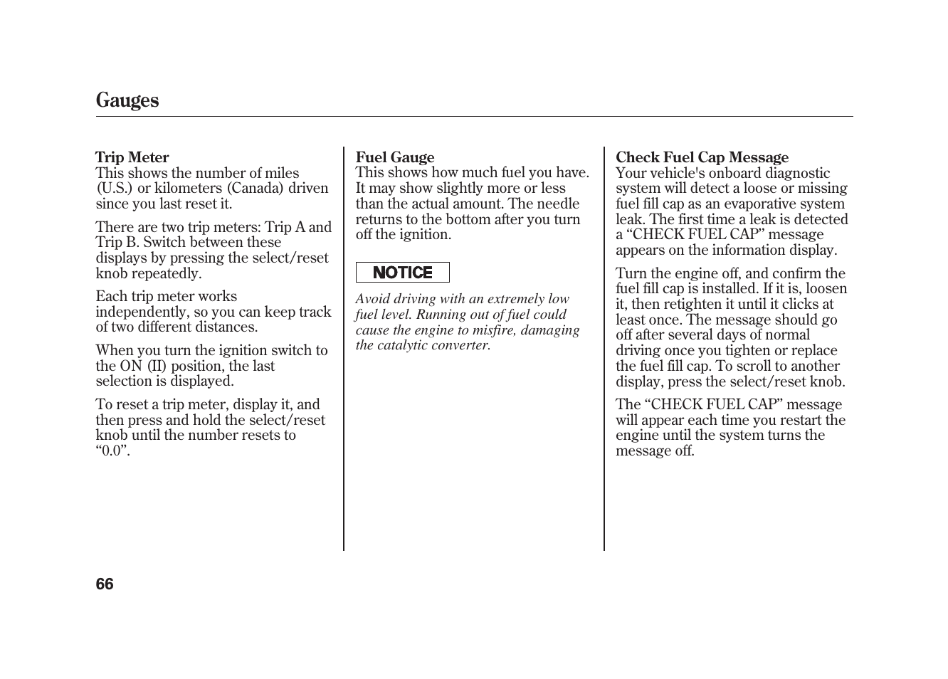 Gauges | HONDA 2010 Element User Manual | Page 72 / 346