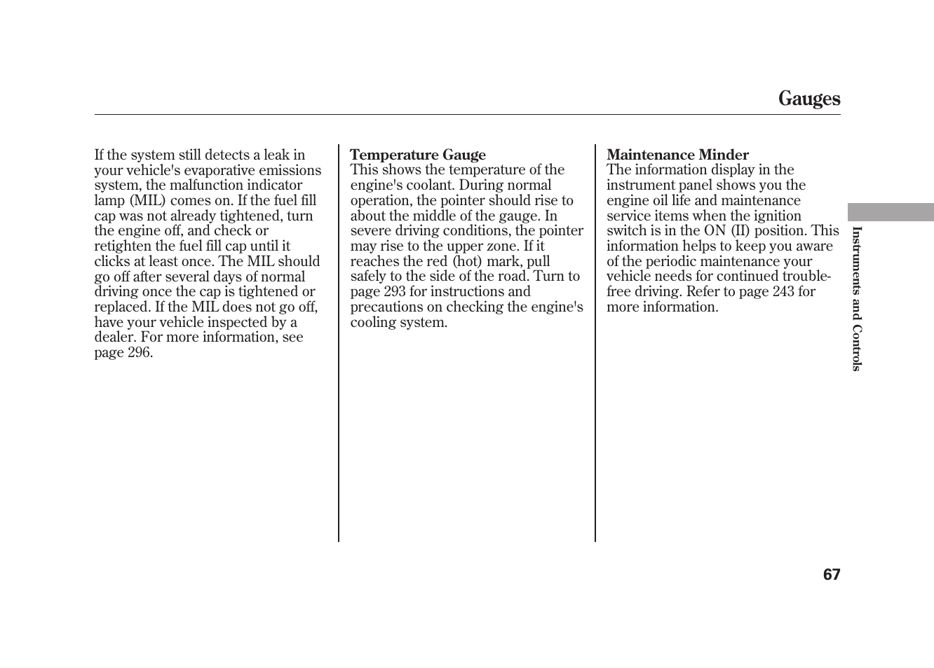 Gauges | HONDA 2010 Element User Manual | Page 73 / 346