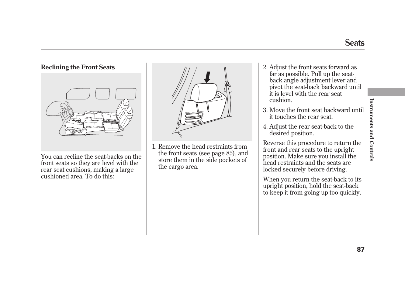 Seats | HONDA 2010 Element User Manual | Page 93 / 346