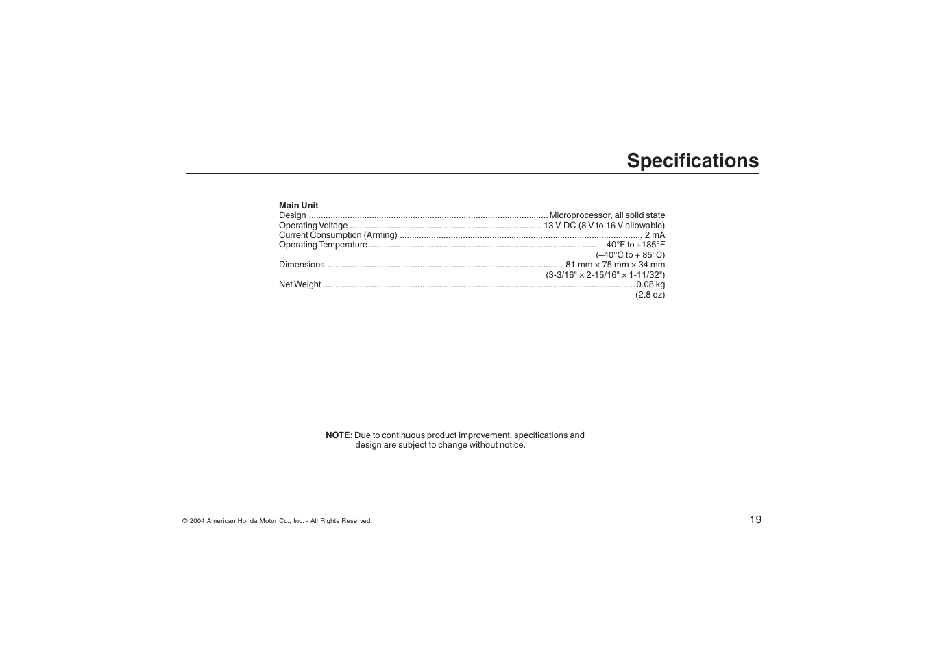 Specifications | HONDA ODYSSEY Security System User Manual | Page 19 / 20